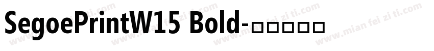 SegoePrintW15 Bold字体转换